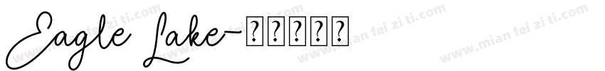 Eagle Lake字体转换